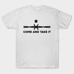 Texas razor wire Come And Take It T-Shirt